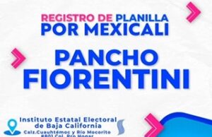 TERMINAN ESPECULACIONES POR CANDIDATURA DEL PAN A LA ALCALDÍA DE MEXICALI