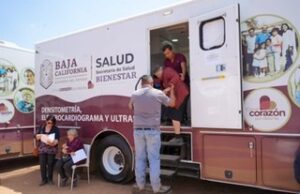 SERVICIOS MÉDICOS GRATUITOS EN EL VALLE DE MEXICALI, ENSENADA Y TIJUANA EN CENTROS DE SALUD MÓVILES